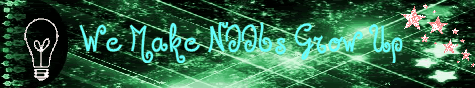 We Make Noobs Grow Up banner